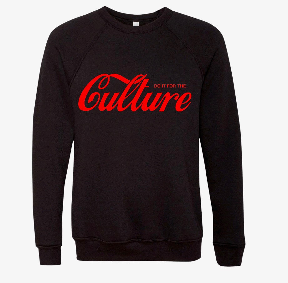 Do It For The Culture