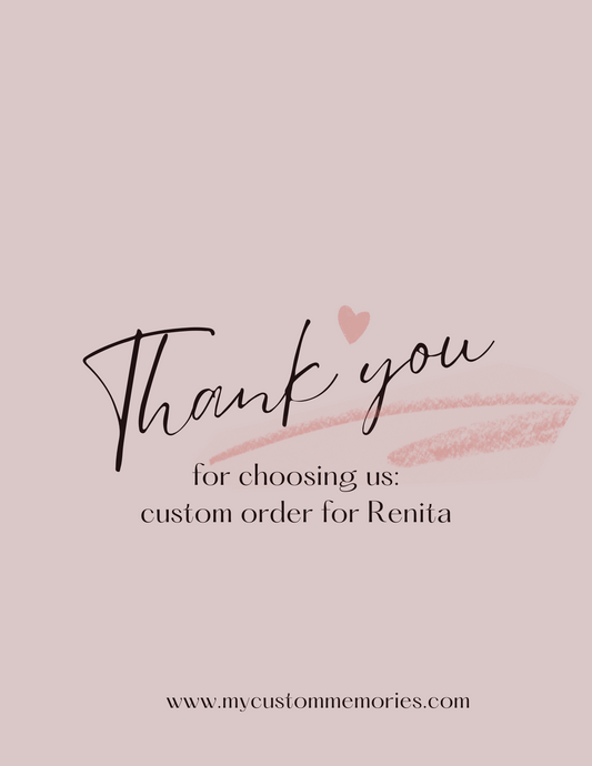 Custom Order for Renita